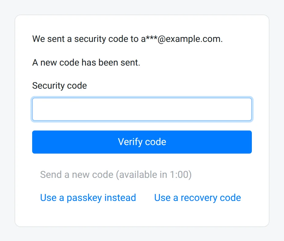 The code step: a security code was sent to a masked example.com address, a Security code field, Verify code, a countdown for a new code, and links to use a passkey or a recovery code.